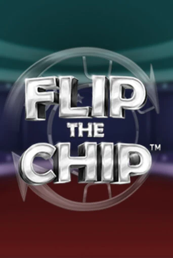 Игровой автомат Flip the Chip играть бесплатно на ДжойКазино