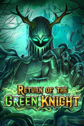 Игровой автомат Return of The Green Knight играть бесплатно на ДжойКазино